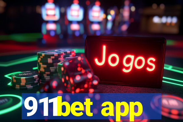 911bet app